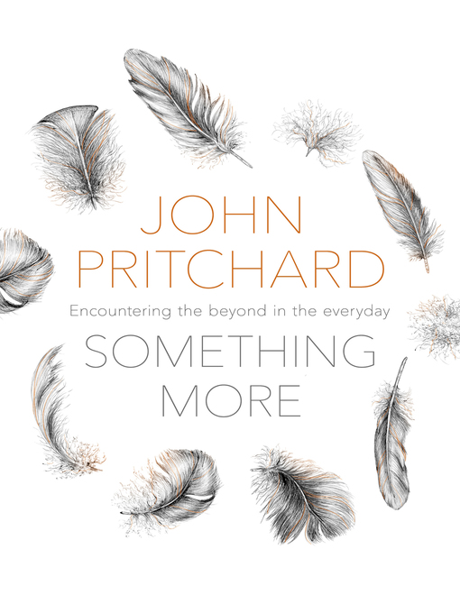 Title details for Something More by John Pritchard - Available